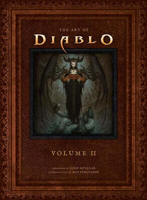 The Art of Diablo: Volume II: Volume II