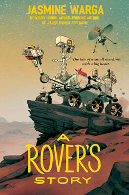 A Rover's Story