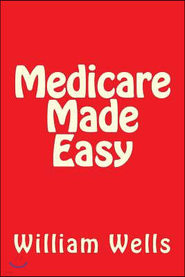 Medicare Made Easy