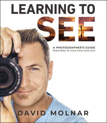 Learning to See