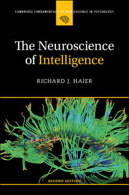 The Neuroscience of Intelligence