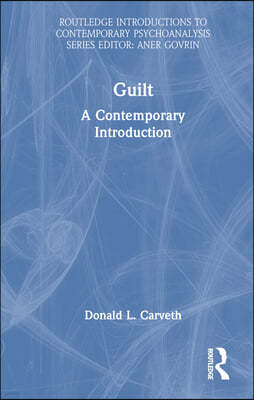 Guilt: A Contemporary Introduction