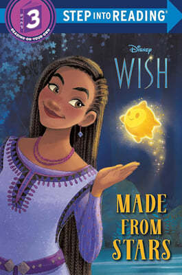 Step Into Reading 3 : Disney Wish : Made from Stars