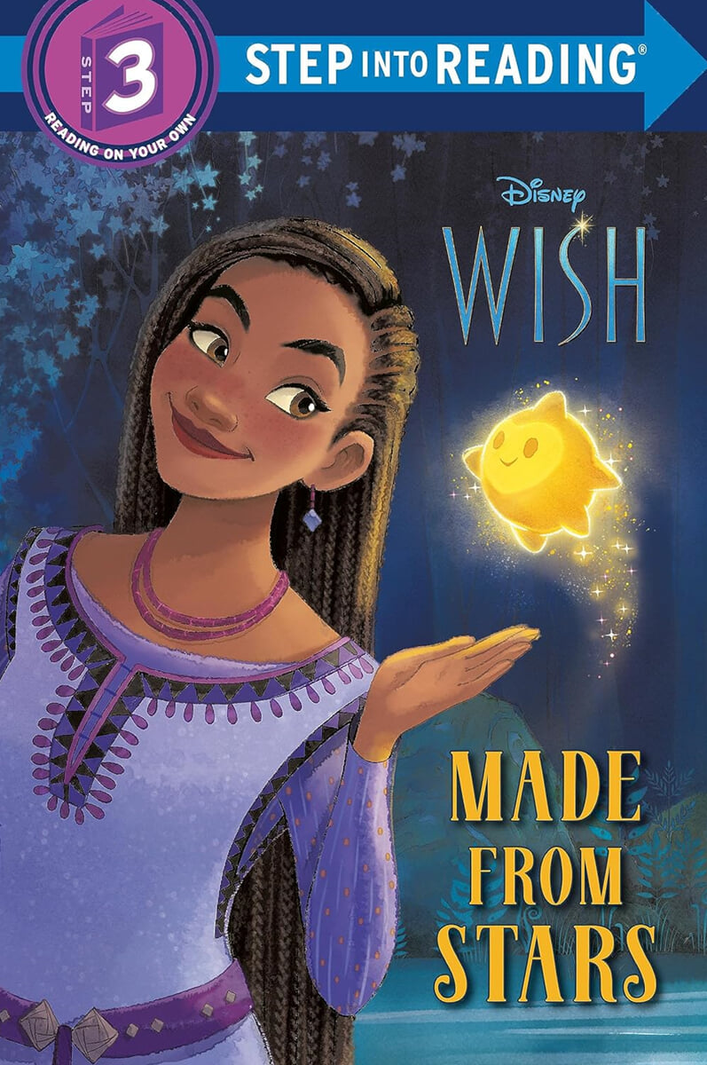 Step Into Reading 3 : Disney Wish : Made from Stars