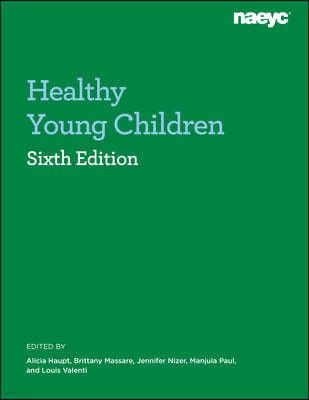 Healthy Young Children Sixth Edition