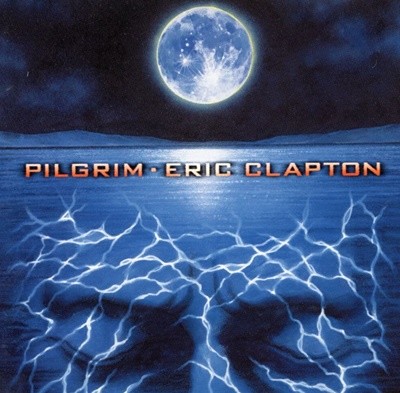  Ŭư - Eric Clapton - Pilgrim