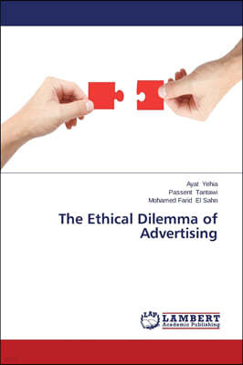 The Ethical Dilemma of Advertising