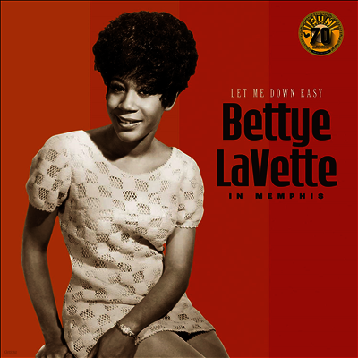Bettye Lavette — Let Me Down Easy: Bettye Lavette In Memphis (Sun Records 70th Anniversary Edition) 앨범 커버