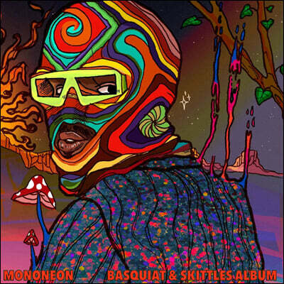 MonoNeon — Basquiat & Skittles 앨범 커버