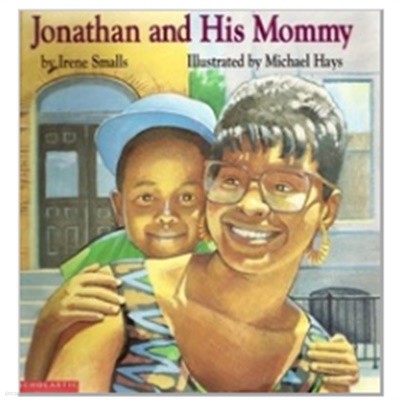 Jonathan and His Mommy 