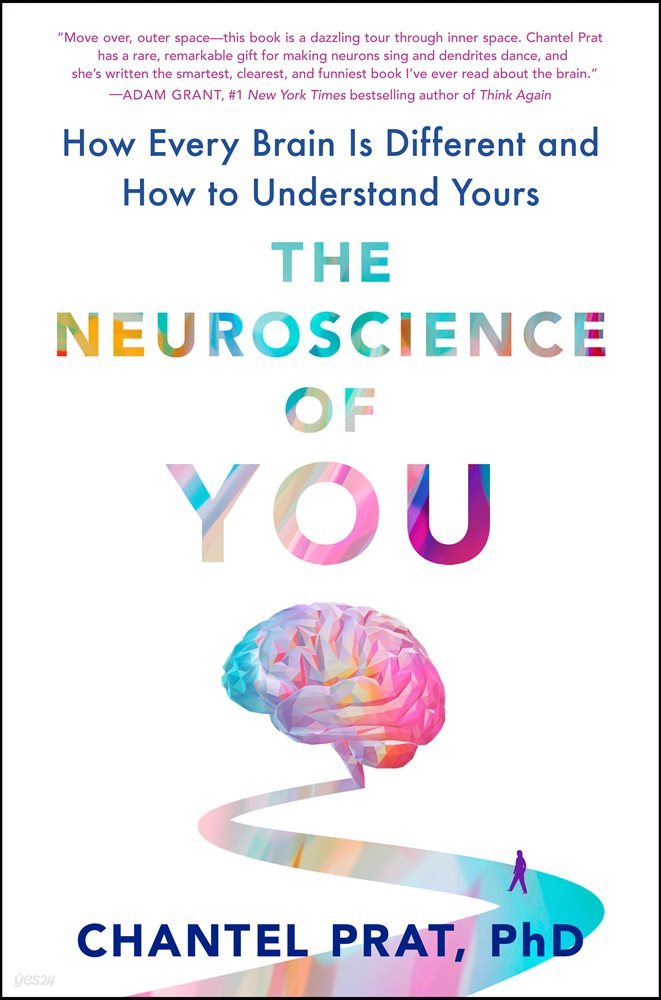 The Neuroscience of You