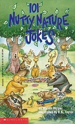 101 Nutty Nature Jokes (Mass Market Paperback)