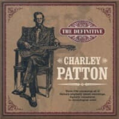 Charley Patton / The Definitive Charley Patton (3CD Box Set/)