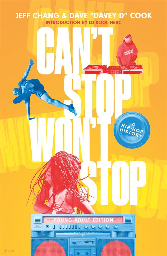 Can&#39;t Stop Won&#39;t Stop (Young Adult Edition)