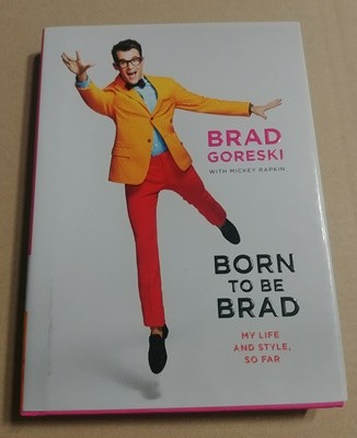 [9780062125378] Born to Be Brad: My Life and Style, So Far