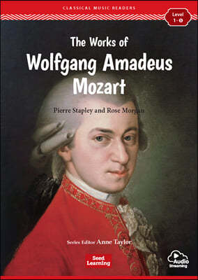 [Classical Music Readers] Level 1-5 : The Works of Wolfgang Amadeus Mozart