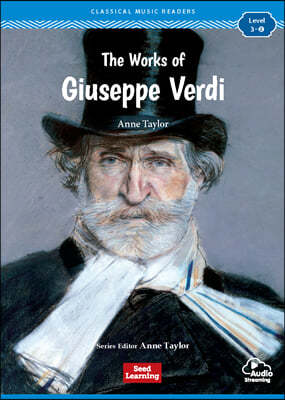 [Classical Music Readers] Level 3-2 : The Works of Giuseppe Verdi