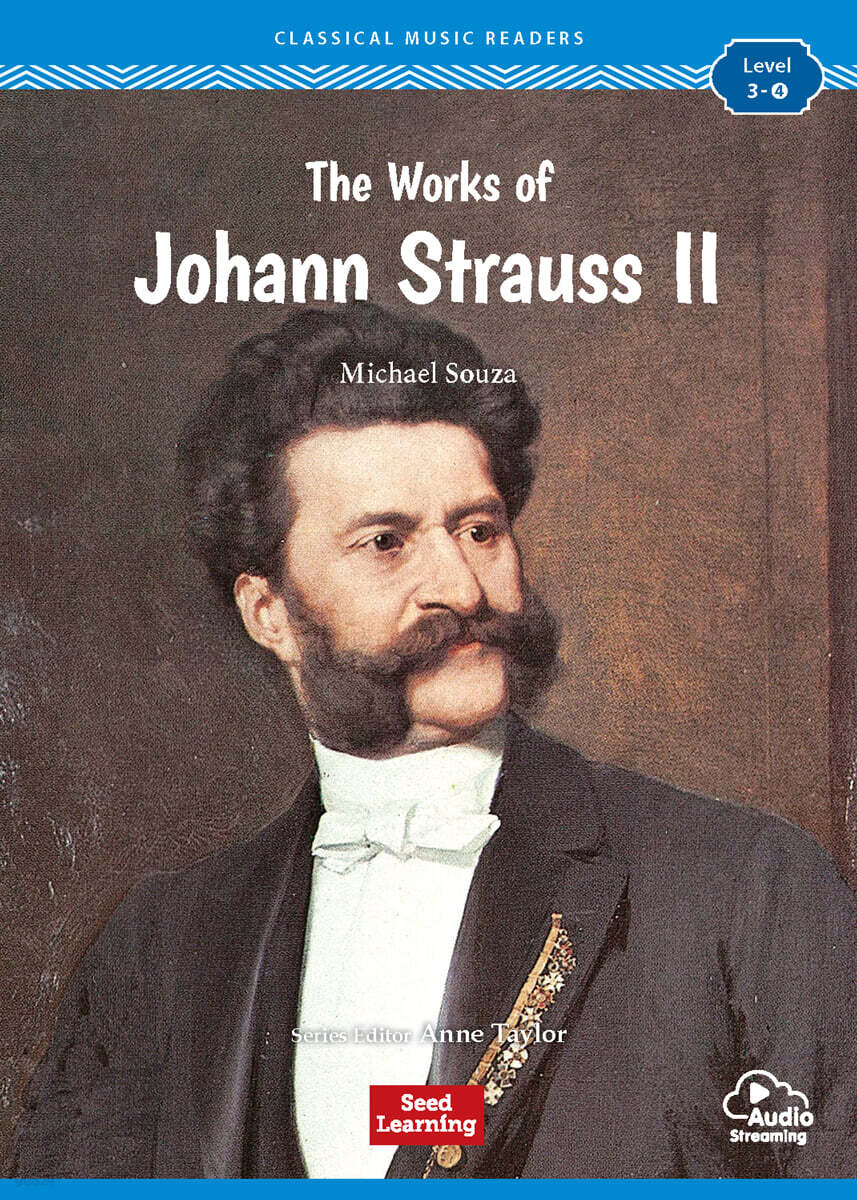 [Classical Music Readers] Level 3-4 : The Works of Johann Strauss II - 예스24
