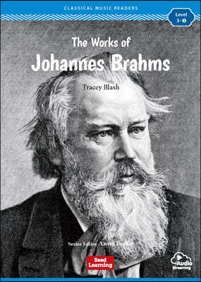 [Classical Music Readers] Level 3-5 : The Works of Johannes Brahms