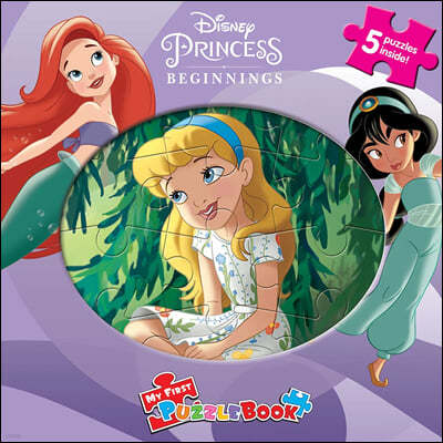 My First Puzzle Book : Disney Princess Beginnings