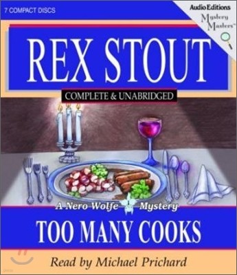 Too Many Cooks: A Nero Wolfe Mystery