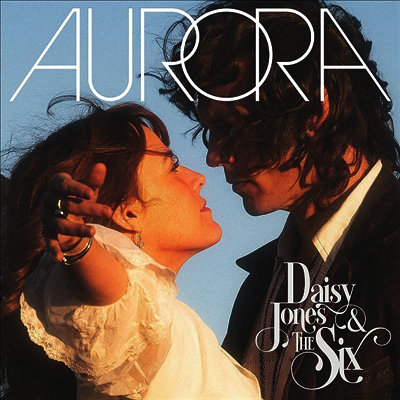 Daisy Jones & The Six — Aurora 앨범 커버