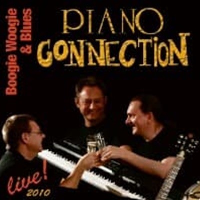 Piano Connection / Boogie Woogie & Blues - Live! 2010 (수입)