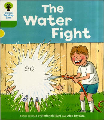 Oxford Reading Tree: Level 2: More Stories A: The Water Fight
