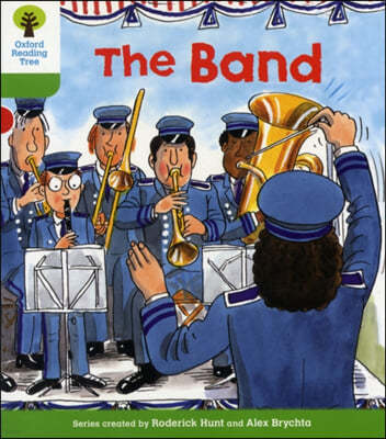 Oxford Reading Tree: Level 2: More Patterned Stories A: The Band