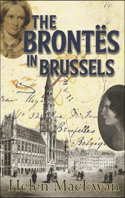 The Brontes in Brussels