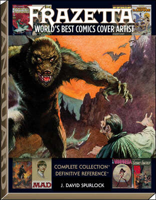 Frazetta: World's Best Comics Cover Artist