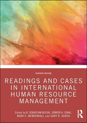 Readings and Cases in International Human Resource Management