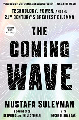 The Coming Wave