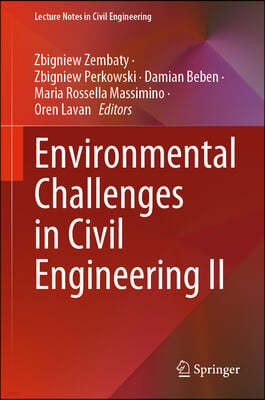 Environmental Challenges in Civil Engineering II