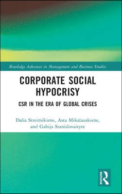 Corporate Social Hypocrisy