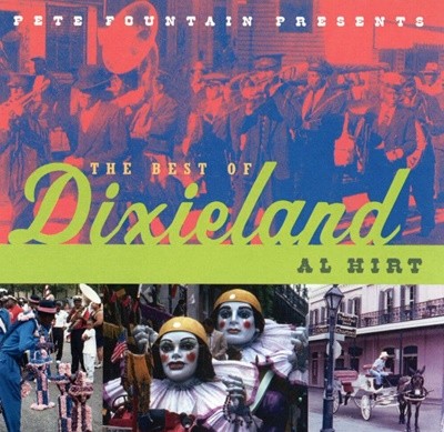 알 허트 - Al Hirt - Pete Fountain Presents The Best Of Dixieland [E.U발매]