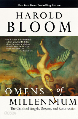 Omens of Millennium: The Gnosis of Angels, Dreams, and Resurrection