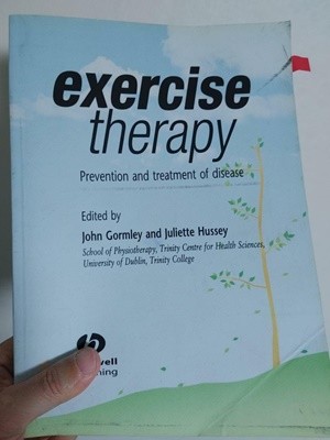 Exercise Therapy - Prevention and Treatment of Disease | Juliette Hussey, Blackwell Pub