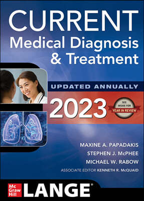 Current Medical Diagnosis and Treatment 2023, 62/E