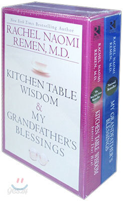 Rachel Remen Set: With Kitchen Table Wisdom and My Grandfather's Blessings