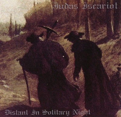 유다 이스카리오트 - Judas Iscariot - Distant In Solitary Night [U.S발매]