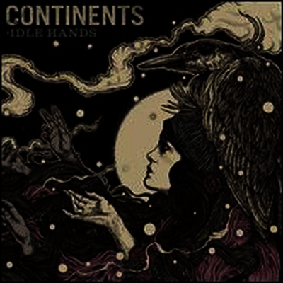 Continents — Idle Hands 앨범 커버