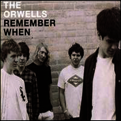 Orwells — Remember When 앨범 커버