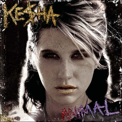 Ke$ha — 1집 Animal 앨범 커버