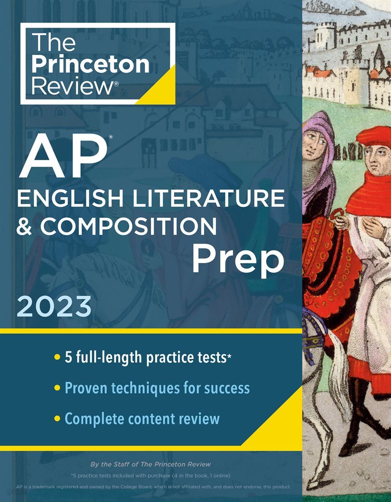 Princeton Review AP English Literature &amp; Composition Prep, 2023