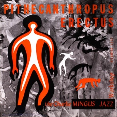 [중고 LP] Charles Mingus - Pithecanthropus Erectus (US 수입)