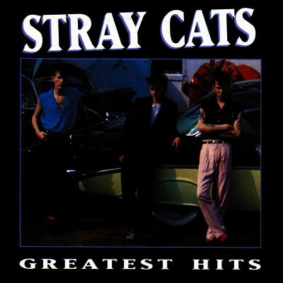Stray Cats — Greatest Hits 앨범 커버