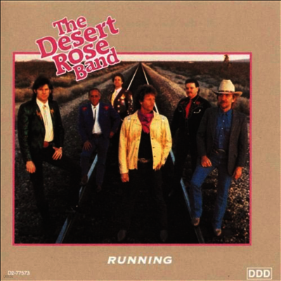 Desert Rose Band — Running 앨범 커버