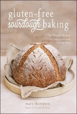 Gluten-Free Sourdough Baking