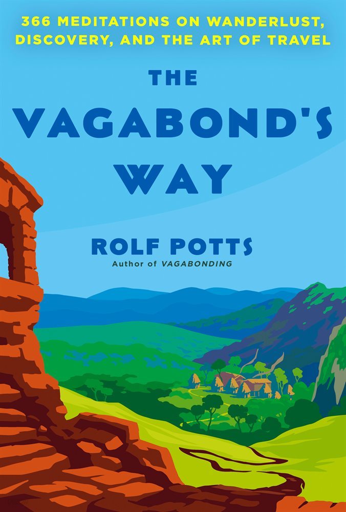 The Vagabond&#39;s Way